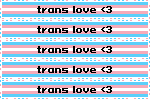 trans love <3